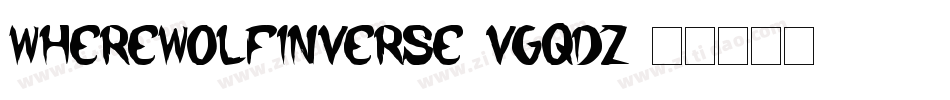 WhereWolfInverse-VGqDz字体转换