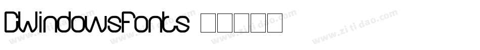 CWindowsFonts字体转换