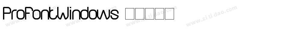 ProFontWindows字体转换