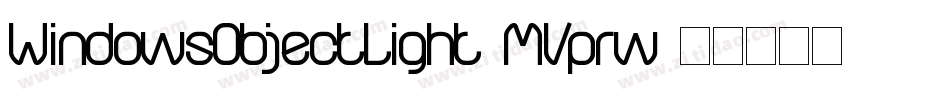 WindowsObjectLight-MVprw字体转换