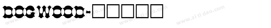 DOGWOOD字体转换