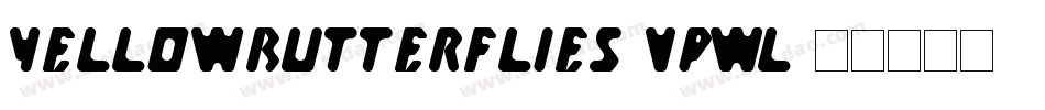 YellowButterflies-vPWL字体转换