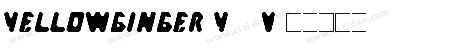 YellowGinger-Y45v字体转换