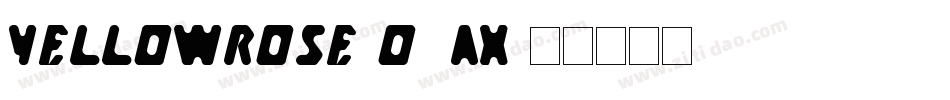 YellowRose-o7Ax字体转换
