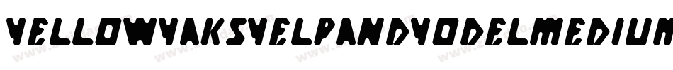 YellowYaksYelpAndYodelMedium-Zaqx字体转换