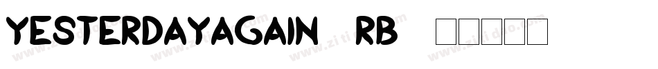YesterdayAgain-8rB2字体转换