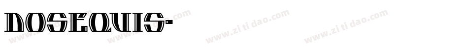 DOSEQUIS字体转换