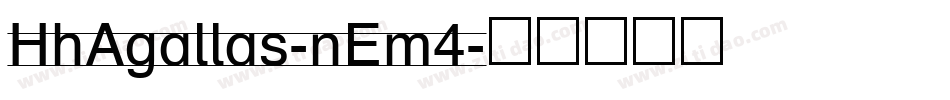HhAgallas-nEm4字体转换