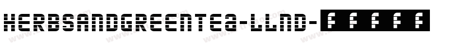 HerbsAndGreenTea-LLnD字体转换