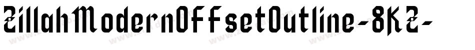 ZillahModernOffsetOutline-8KZ字体转换