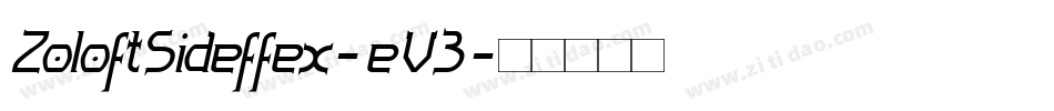 ZoloftSideffex-eV3字体转换