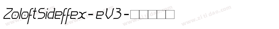 ZoloftSideffex-eV3字体转换