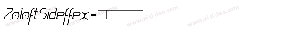 ZoloftSideffex字体转换