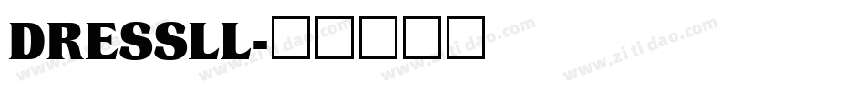 DRESSLL字体转换