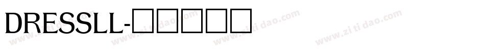 DRESSLL字体转换