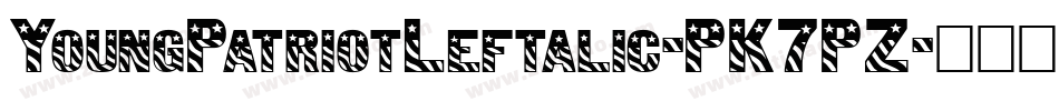 YoungPatriotLeftalic-PK7PZ字体转换