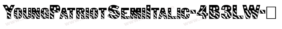YoungPatriotSemiItalic-4B3LW字体转换