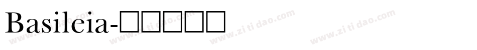 Basileia字体转换
