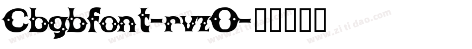 Cbgbfont-rvzO字体转换