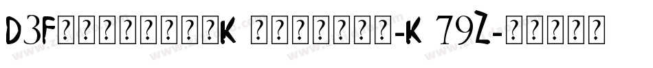 D3FactorismKatakana-K79Z字体转换