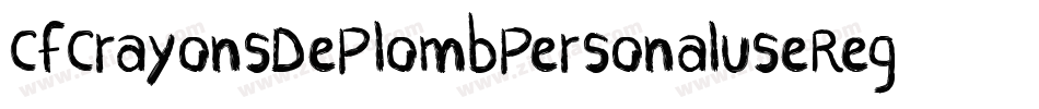 CfCrayonsDePlombPersonaluseRegular-32nM字体转换