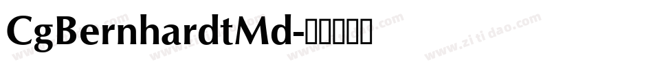 CgBernhardtMd字体转换