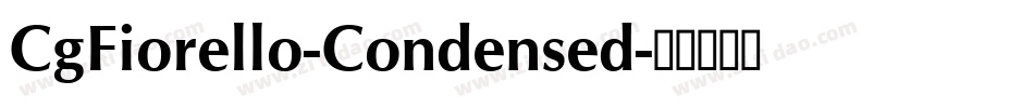 CgFiorello-Condensed字体转换