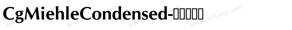 CgMiehleCondensed字体转换