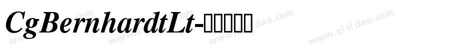 CgBernhardtLt字体转换