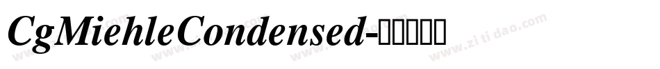 CgMiehleCondensed字体转换