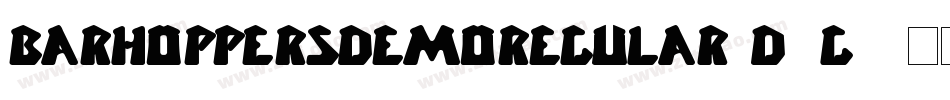 BarHoppersDemoRegular-d2g6字体转换
