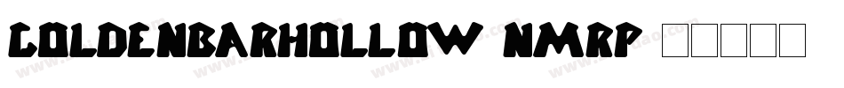 GoldenBarHollow-nmRP字体转换