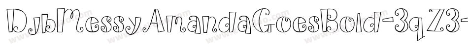 DjbMessyAmandaGoesBold-3qZ3字体转换