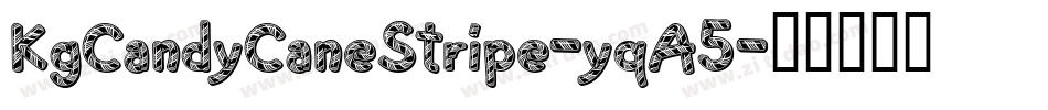 KgCandyCaneStripe-yqA5字体转换