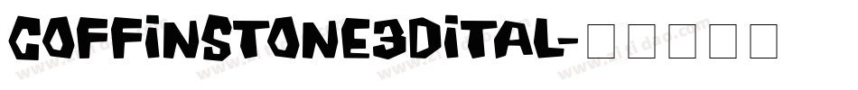 coffinstone3dital字体转换