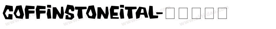 coffinstoneital字体转换