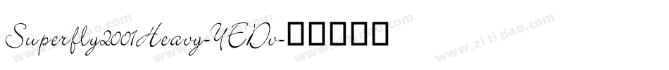 Superfly2001Heavy-YEDv字体转换