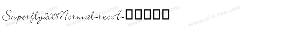 Superfly2001Normal-rxoA字体转换