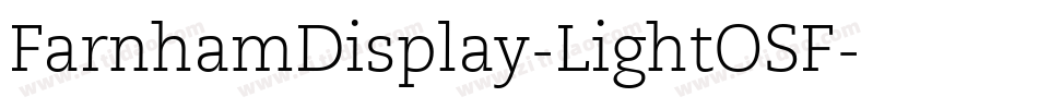 FarnhamDisplay-LightOSF字体转换