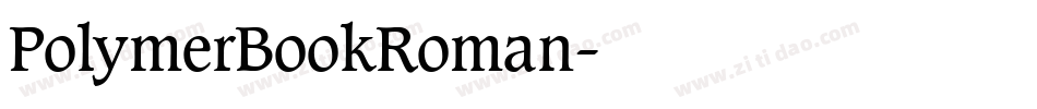 PolymerBookRoman字体转换