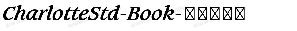 CharlotteStd-Book字体转换