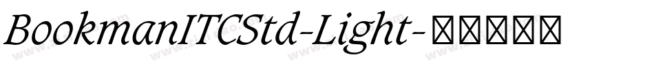 BookmanITCStd-Light字体转换