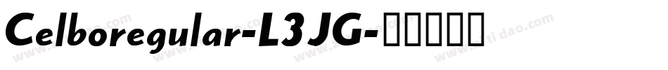 Celboregular-L3JG字体转换
