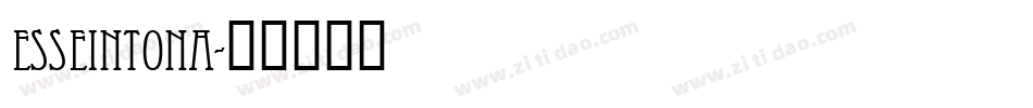 Esseintona字体转换