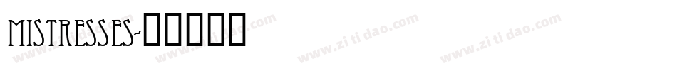 Mistresses字体转换
