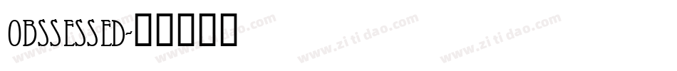 Obssessed字体转换
