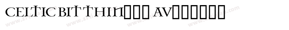 CelticBitThin-19Av字体转换
