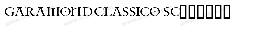 GaramondClassicoSC字体转换
