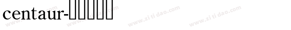 centaur字体转换