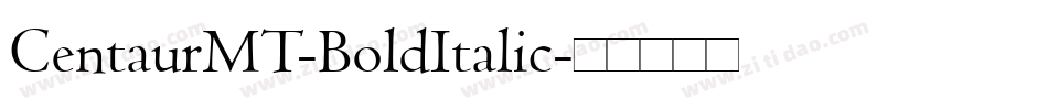 CentaurMT-BoldItalic字体转换